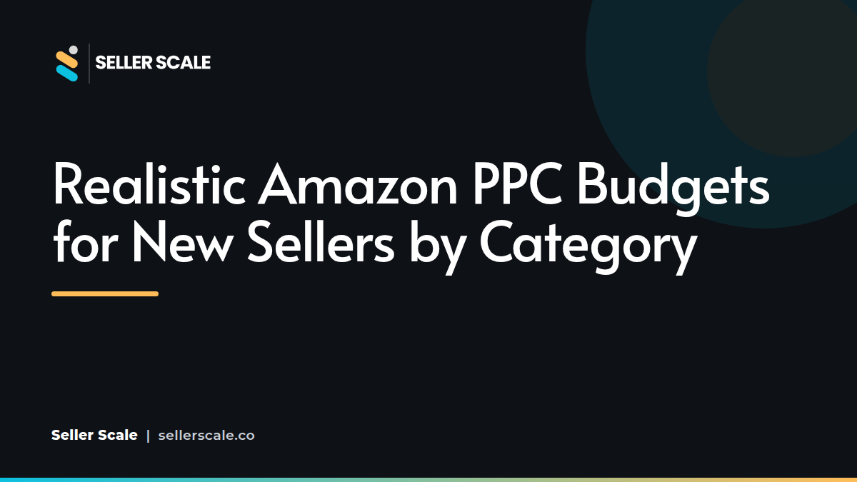Amazon PPC budget planning breakdown by category